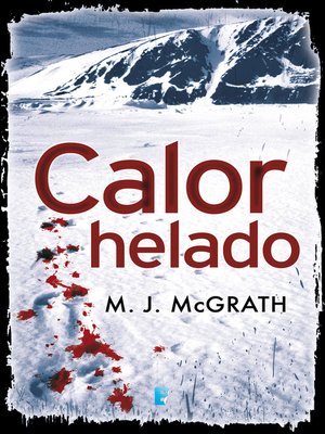 cover image of Calor helado (Edie Kiglatuk 1)